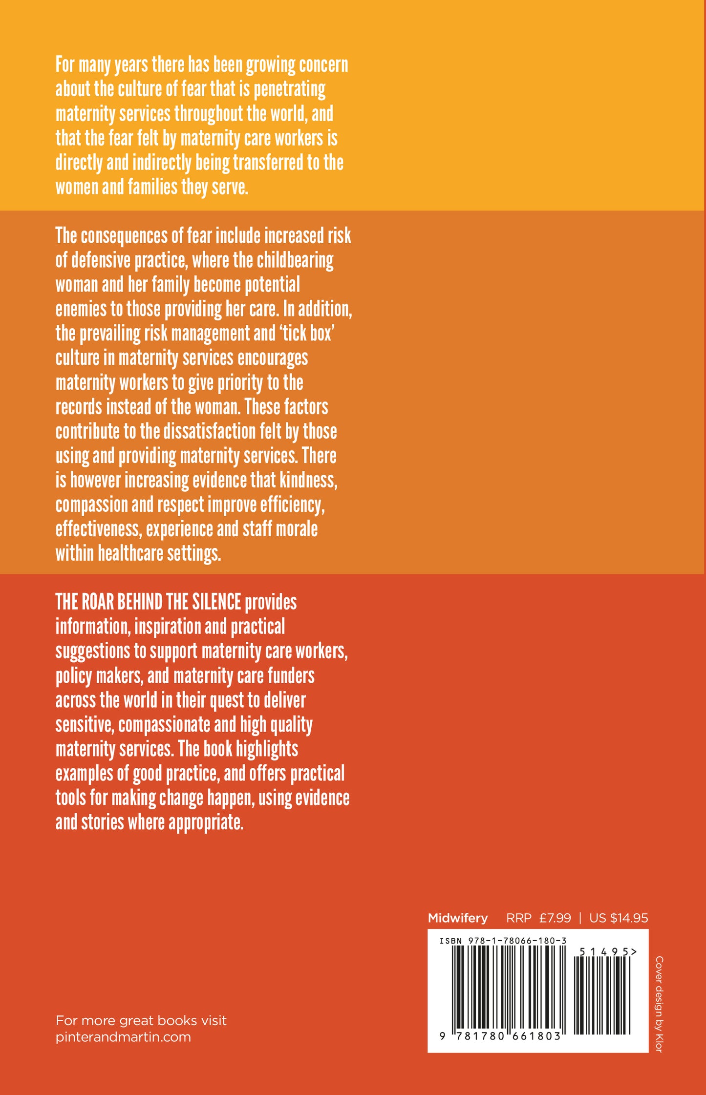 The Roar Behind the Silence: Why kindness, compassion and respect matter in maternity care