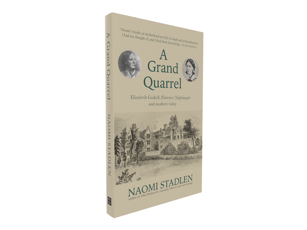 A Grand Quarrel: Elizabeth Gaskell, Florence Nightingale and mothers today