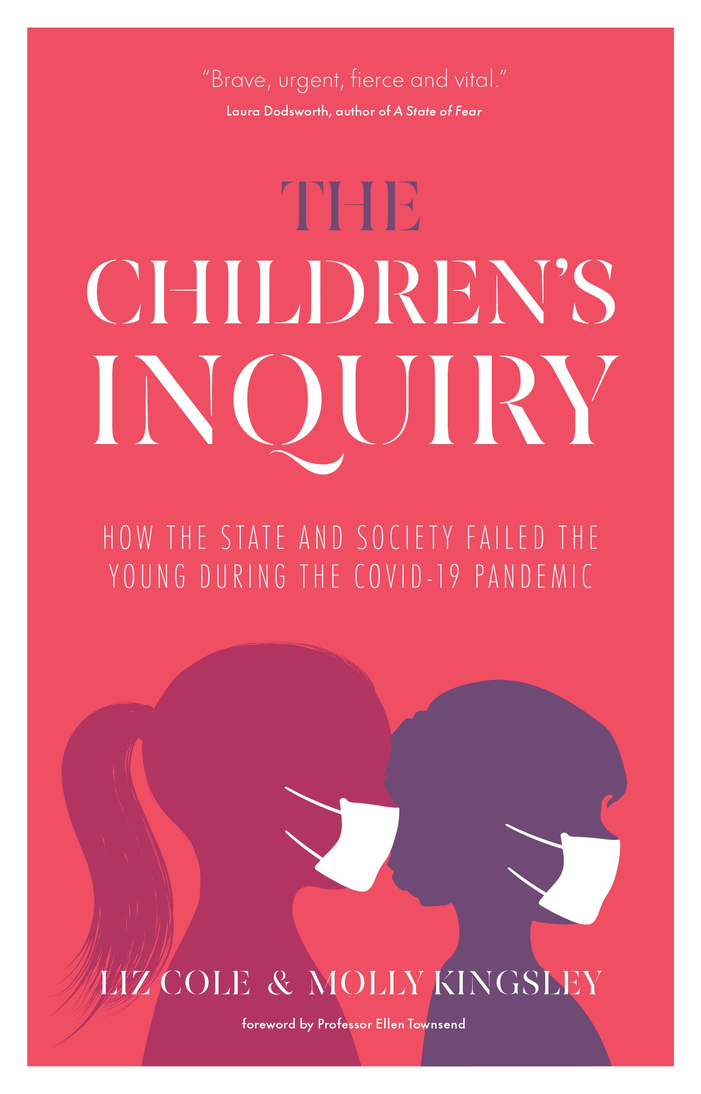 The Children's Inquiry: How the state and society failed the young during the Covid-19 pandemic