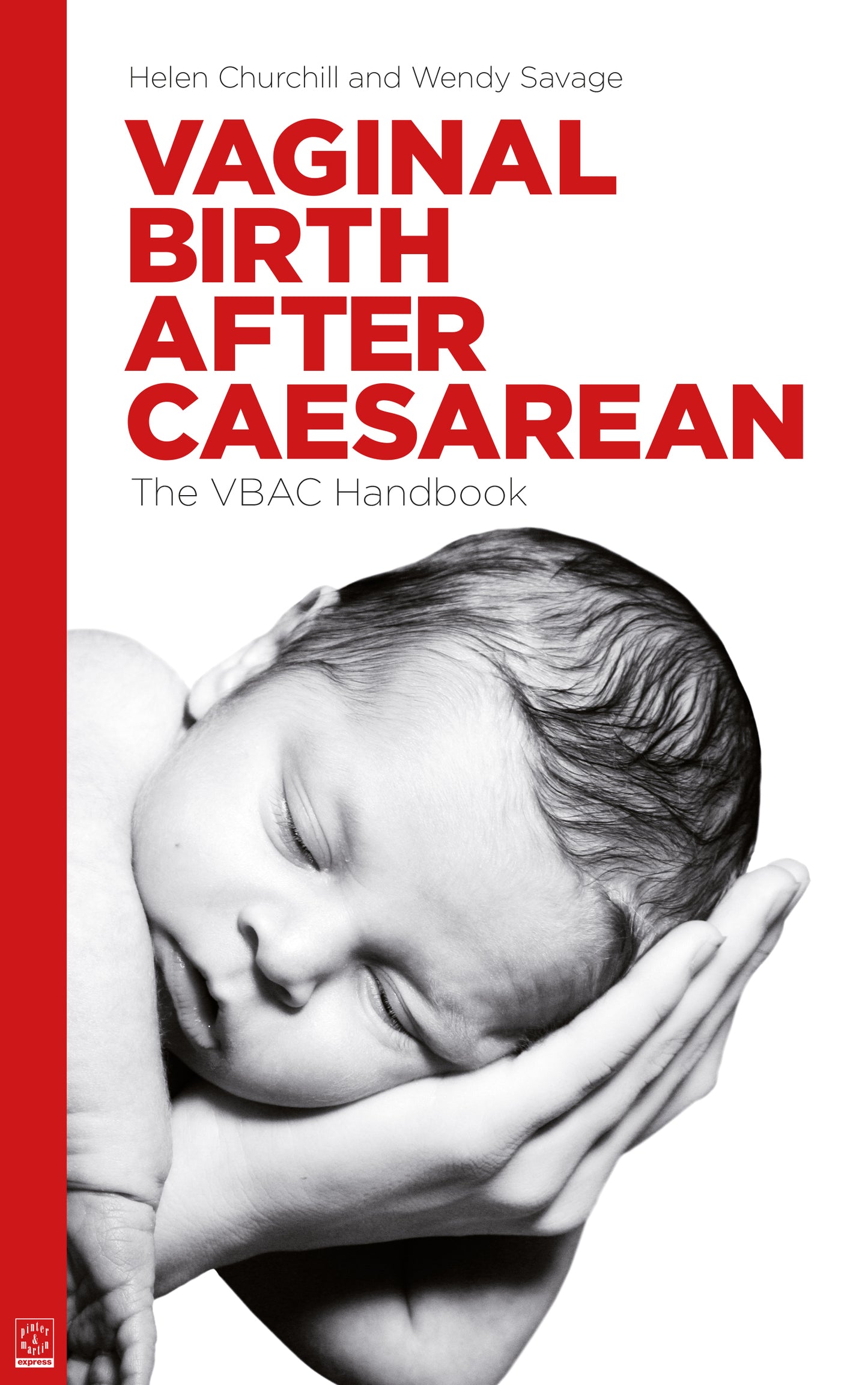 Vaginal Birth After Caesarean: The VBAC Handbook